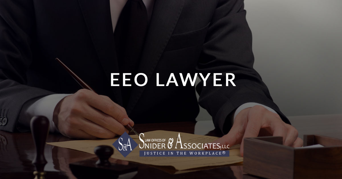 EEO Lawyer | Snider and Associates, LLC